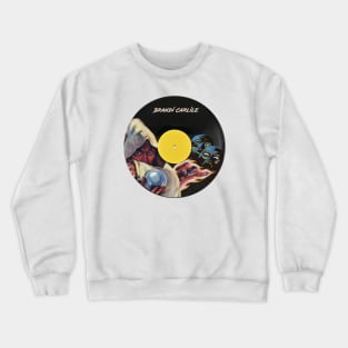 Brandi Carlile Vynil Pulp Crewneck Sweatshirt